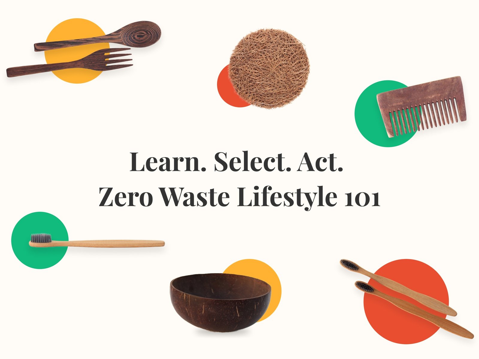 Zero-Waste 101